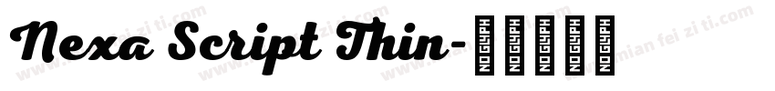 Nexa Script Thin字体转换